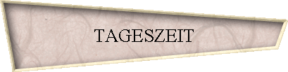 TAGESZEIT