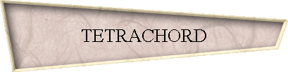 TETRACHORD
