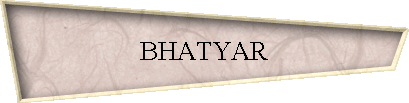 BHATYAR