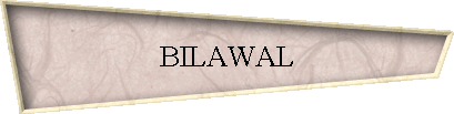 BILAWAL
