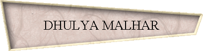 DHULYA MALHAR