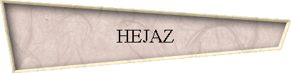 HEJAZ