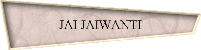 JAI JAIWANTI
